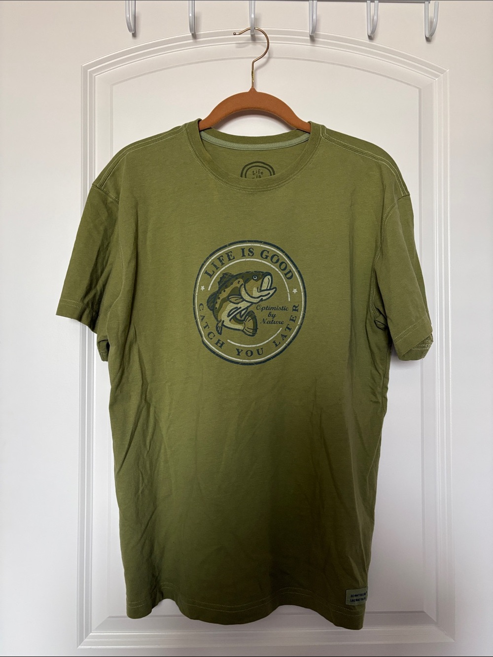 Life is good Fishing catch you later green shirt Small
